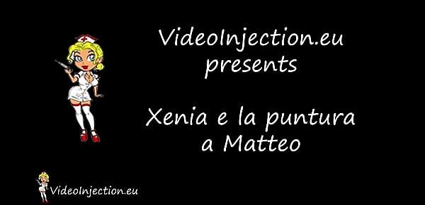  Xenia is back and makes a very painful injection in Matteo male butt and massage it